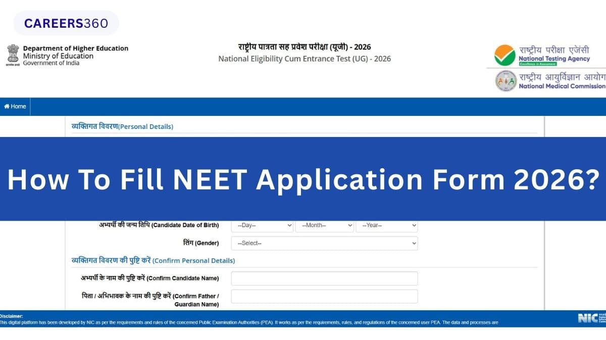 How to Fill NEET Application Form 2026?